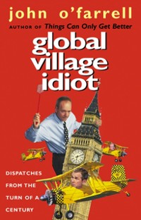 Cover Global Village Idiot