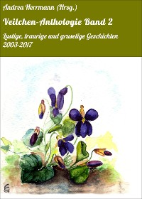 Cover Veilchen-Anthologie Band 2