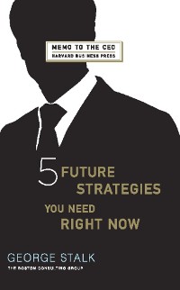Cover Five Future Strategies You Need Right Now