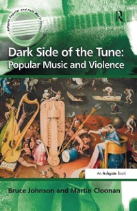 Cover Dark Side of the Tune: Popular Music and Violence