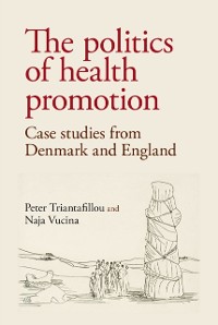 Cover The politics of health promotion