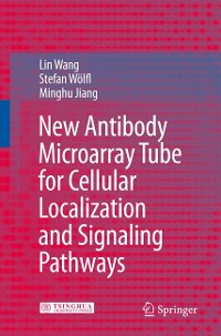 Cover New Antibody Microarray Tube for Cellular Localization and Signaling Pathways