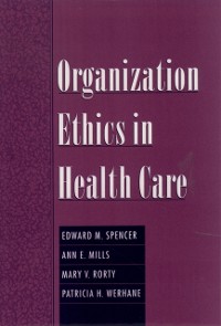 Cover Organization Ethics in Health Care