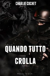 Cover Quando tutto crolla (THIRDS Vol. 4)