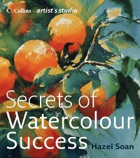 Cover Secrets of Watercolour Success