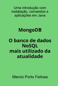 Cover Mongodb - O Banco De Dados Nosql Mais Utilizado Da Atualidade