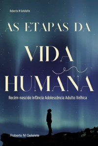 Cover As Etapas Da Vida Humana