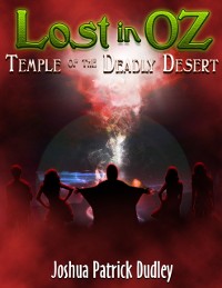 Cover Lost in Oz: Temple of the Deadly Desert