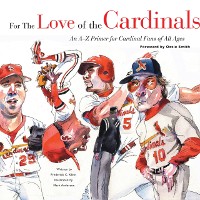 Cover For the Love of the Cardinals