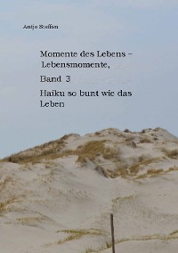 Cover Momente des Lebens - Lebensmomente Band 3