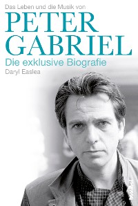 Cover Das Leben und die Musik von Peter Gabriel