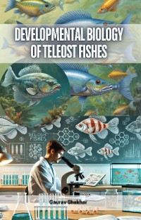 Cover Developmental Biology of Teleost Fishes