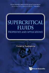 Cover SUPERCRITICAL FLUIDS: PROPERTIES AND APPLICATIONS