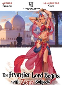 Cover The Frontier Lord Begins with Zero Subjects: Volume 7