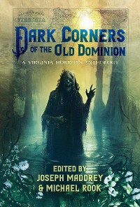 Cover Dark Corners of the Old Dominion