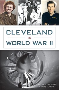 Cover Cleveland in World War II