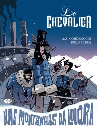 Cover Le Chevalier nas montanhas da loucura