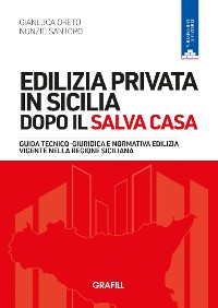 Cover Edilizia privata in Sicilia dopo il Salva Casa