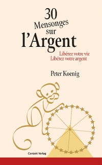 Cover 30 Mensonges sur l'Argent