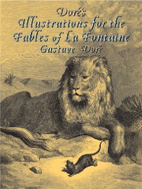 Cover Dore's Illustrations for the Fables of La Fontaine