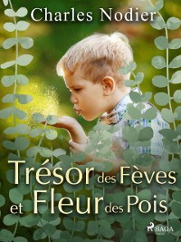Cover Trésor des Fèves et Fleur des Pois