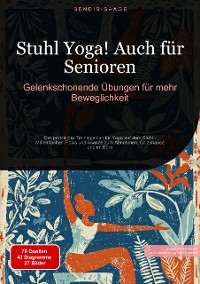 Cover Stuhl Yoga! Auch für Senioren: Gelenkschonende Übungen für mehr Beweglichkeit