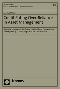 Cover Credit Rating Over-Reliance in Asset Management