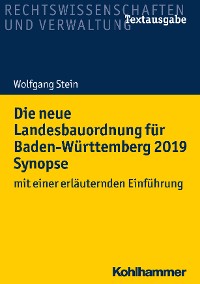 Cover Die neue Landesbauordnung für Baden-Württemberg 2019 Synopse