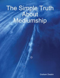 Cover Simple Truth About Mediumship