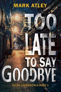 Cover Too Late To Say Goodbye