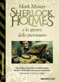 Cover Sherlock Holmes e lo spettro dello pterosauro