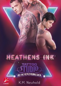 Cover Heathens Ink: Meine Herzensbrecher