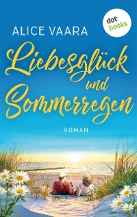 Cover Liebesglück und Sommerregen