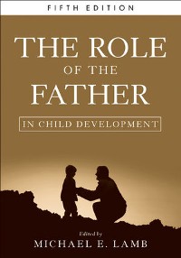 Cover The Role of the Father in Child Development