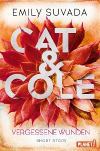 Cover Cat & Cole: Vergessene Wunden