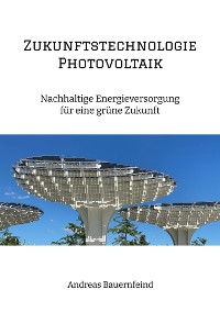 Cover Zukunftstechnologie Photovoltaik