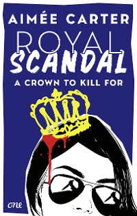 Cover Royal Scandal - A Crown to Kill for
