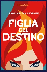 Cover Figlia del destino