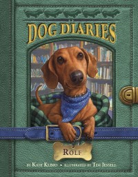 Cover Dog Diaries #10: Rolf