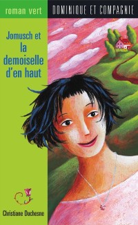 Cover Jomusch et la demoiselle d''en haut