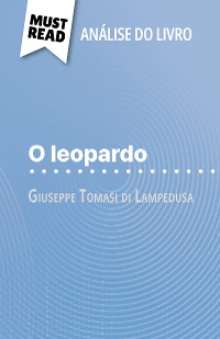 Cover O leopardo de Giuseppe Tomasi di Lampedusa (Análise do livro)