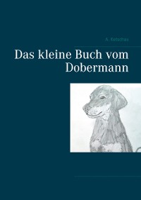 Cover Das kleine Buch vom Dobermann