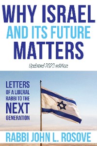 Cover Why Israel (and its Future) Matters