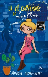 Cover La vie compliquée de Léa Olivier tome 16: Bonne année!