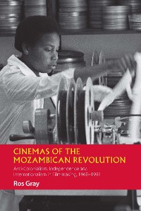Cover Cinemas of the Mozambican Revolution