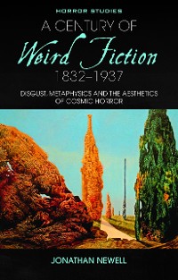 Cover A Century of Weird Fiction, 1832-1937