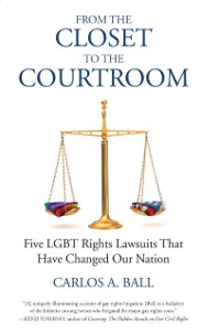 Cover From the Closet to the Courtroom