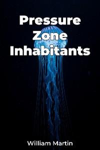 Cover Pressure Zone Inhabitants