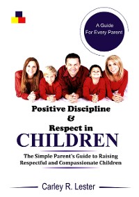 Cover Positive Discipline and Respect in Children