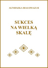 Cover Sukces na wielką skalę